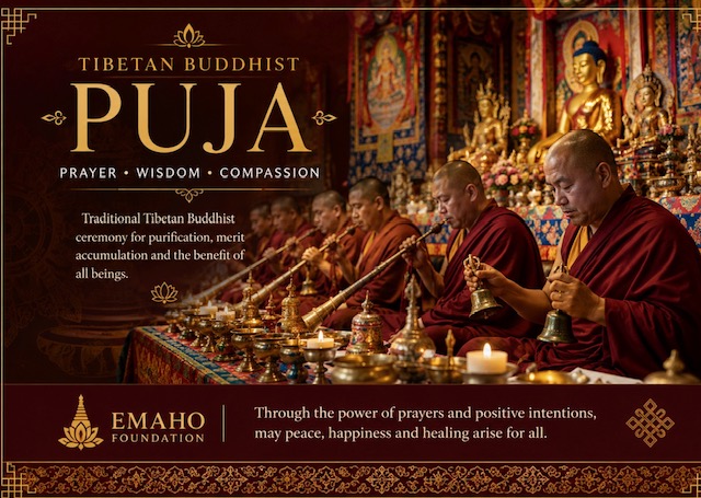 Tibetan Buddhist Puja — Prayer, Wisdom, Compassion. A traditional ceremony for purification, merit accumulation, and the benefit of all beings.